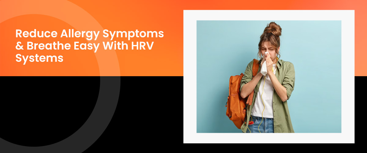 Reduce-allergy-symptoms-with-hrv-systems